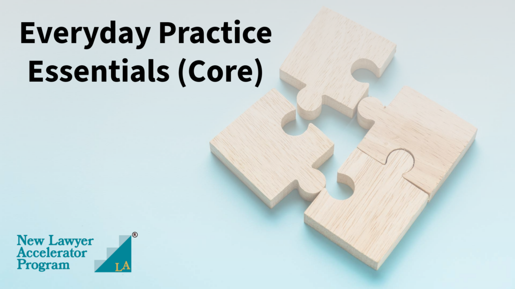New Lawyer Accelerator Program - CPD Training - Everyday Practice Essentials
