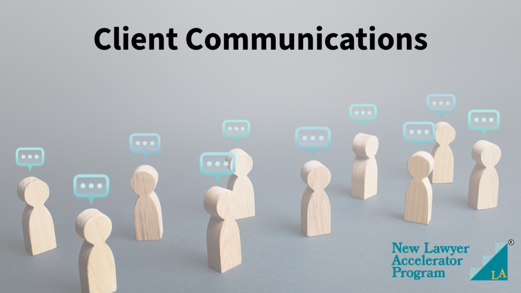 New Lawyer Accelerator Program - CPD Training - Client Communications
